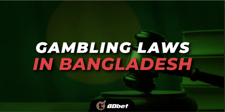 The Gambling Laws in Bangladesh