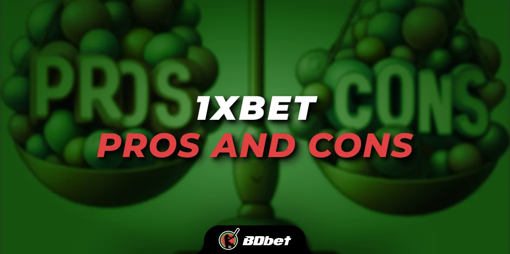 1xbet pros and cons