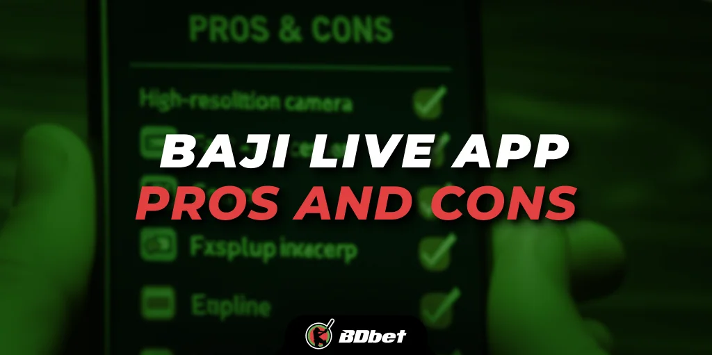 baji live app pros and cons