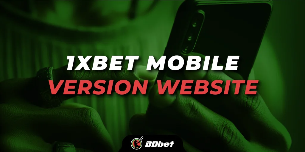 1xbet mobile version website