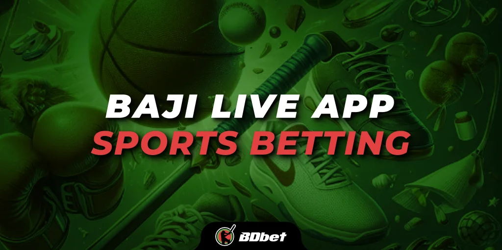 baji live app sports betting