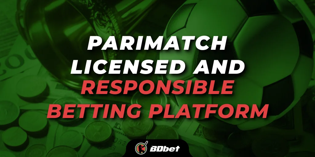 parimatch licensed and responsible betting platform