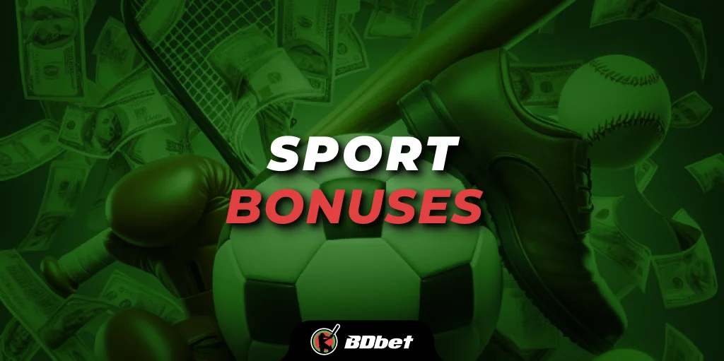 Sport bonuses