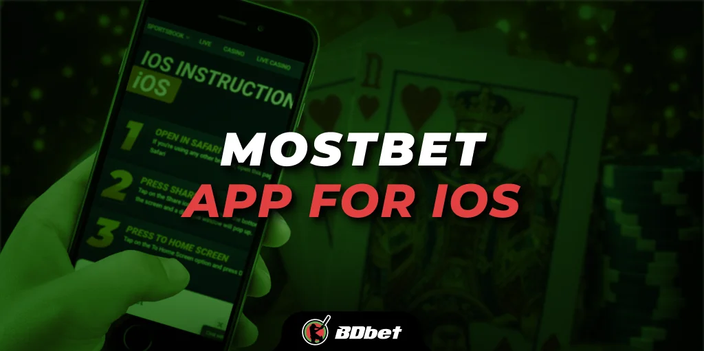 mostbet app for ios