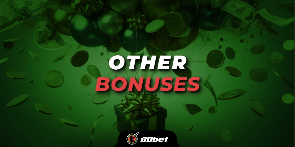 other bonuses