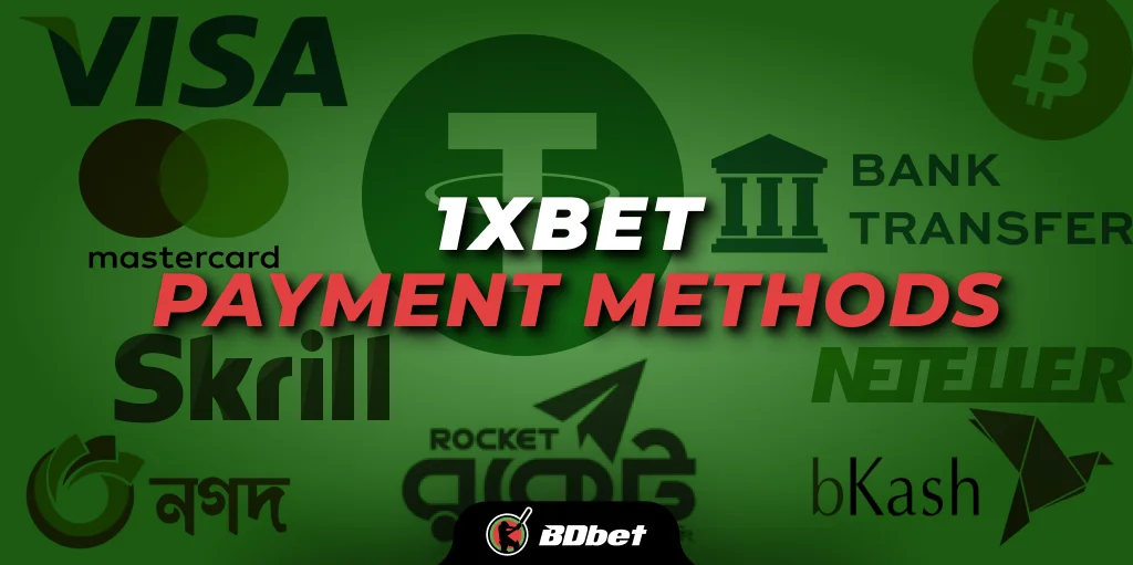 1xbet payment methods