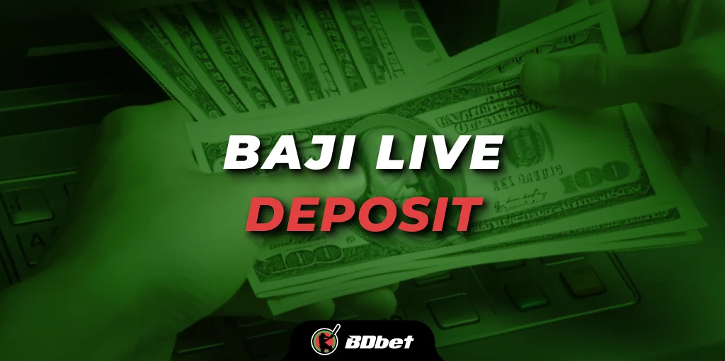 baji live deposit