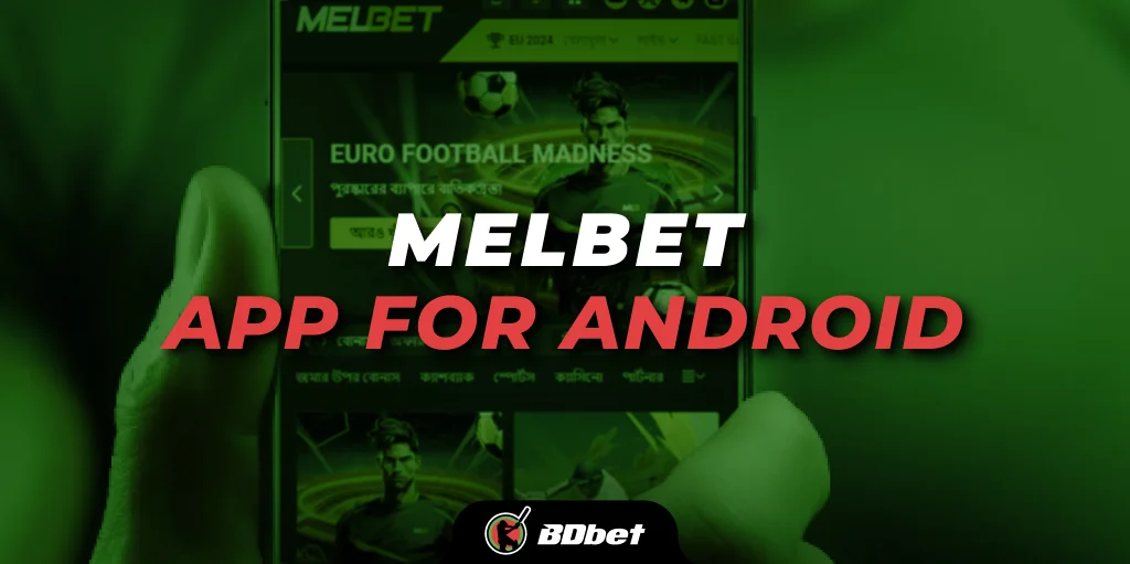 Melbet App for Android