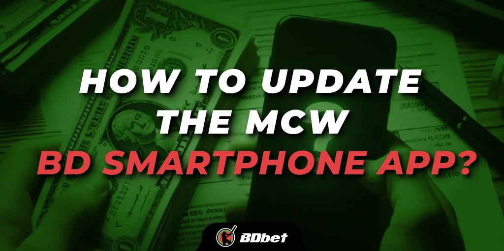 How to Update the MCW BD Smartphone App?