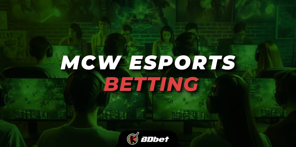 MCW Esports Betting