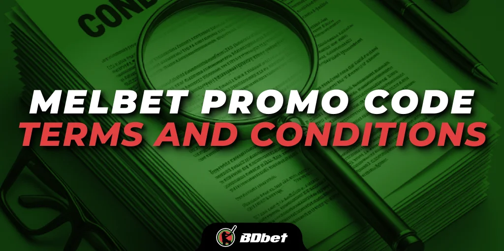 Melbet Promo Code Terms and Conditions