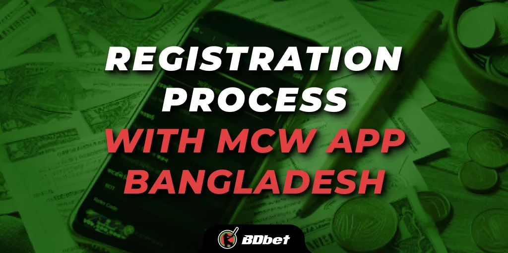 Registration Process with MCW App Bangladesh