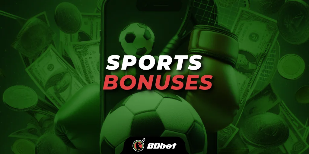 Sports Bonuses