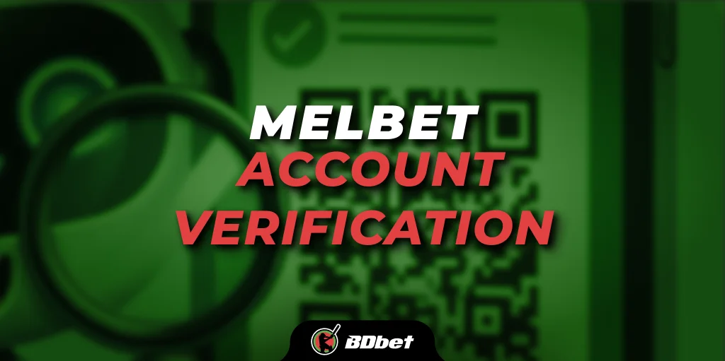 Melbet Account Verification